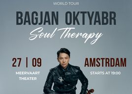 Bagjan Oktyabr Tickets | Soul Therapy Amsterdam 2026