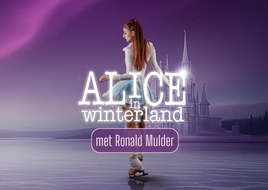 Van Olympisch ijs naar winters sprookje: Ronald Mulder schittert in Alice in Winterland