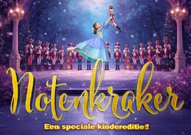 Mijn eerste Notenkraker: de speciale kindereditie