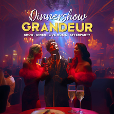 Dinnershow Grandeur