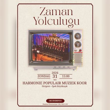 Zaman Yolculugu - Harmonie Populair Muziek Koor