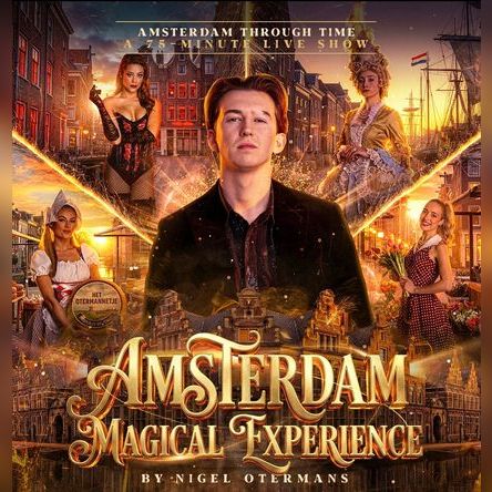 Amsterdam Magical Experience