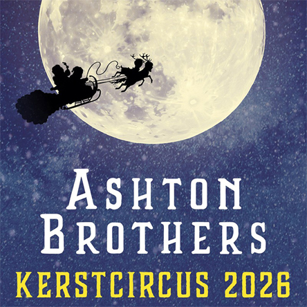 Ashton Brothers Kerstcircus in Ahoy