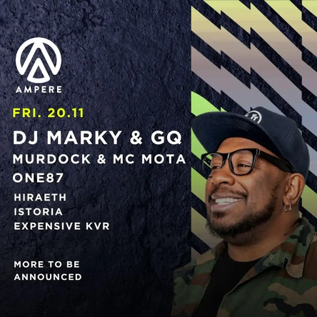 Ampere presents: DJ Marky & GQ
