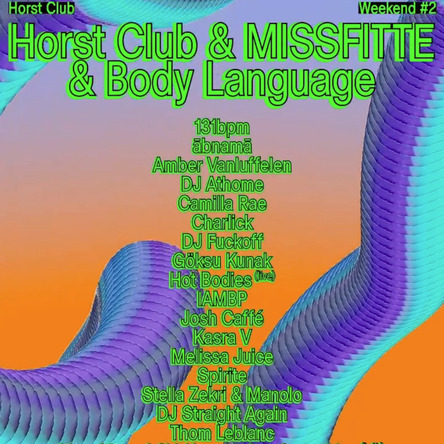 Horst Club & MISSFITTE & Body Language