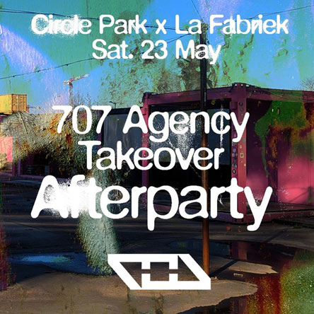La Fabriek Afterparty &bull; 707AGENCY