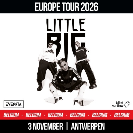 Little Big. European Tour 2026