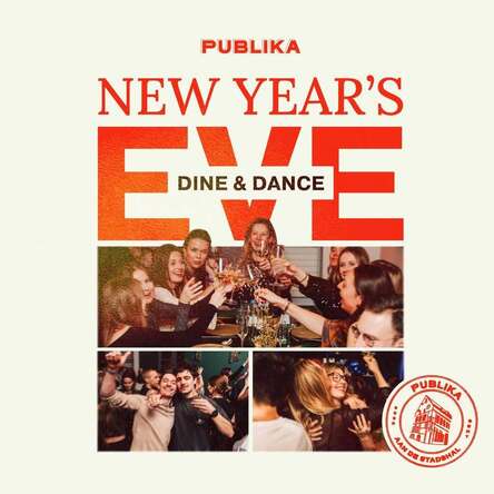 NYE x PUBLIKA: DINE & DANCE