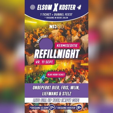 REFILLNIGHT KERMIS 2026-ELSOM X KOSTER!