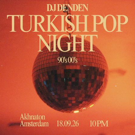 DJ Denden - Turkish Pop Night