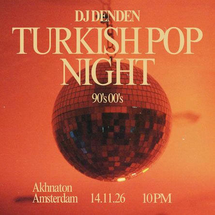 DJ Denden - Turkish Pop Night