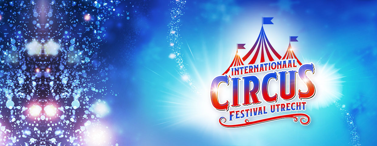 Tickets voor Circusfestival Utrecht bestel je bij Eventim.nl - Dé