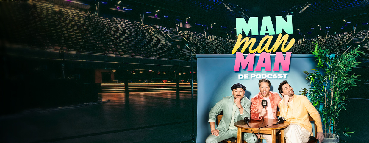 Tickets voor Man man man, de podcast bestel je bij Eventim.nl - Dé